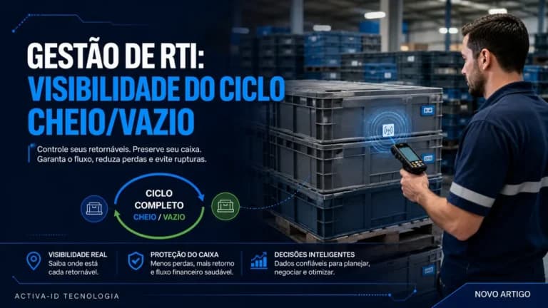 Como a gestão de RTI embalagens retornáveis otimiza a logística?