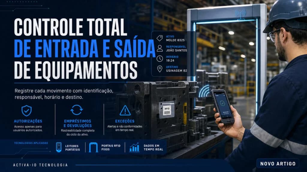 Como fazer controle de entrada e saída de equipamentos?