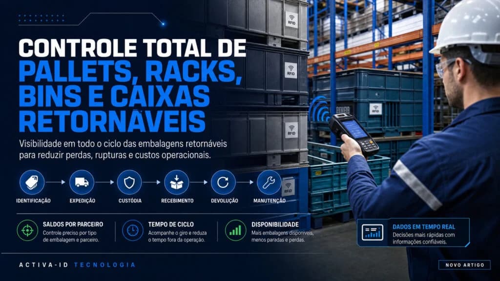 Como fazer controle de pallets racks bins e caixas retornáveis?